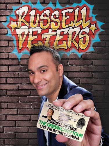 russell peters the green card tour|The Green Card Tour: Live from the O2 Arena .